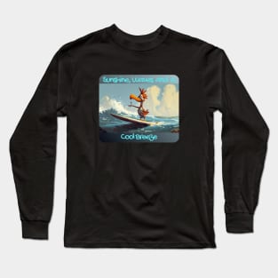 Sunshine, Waves and a Cool Breeze Long Sleeve T-Shirt